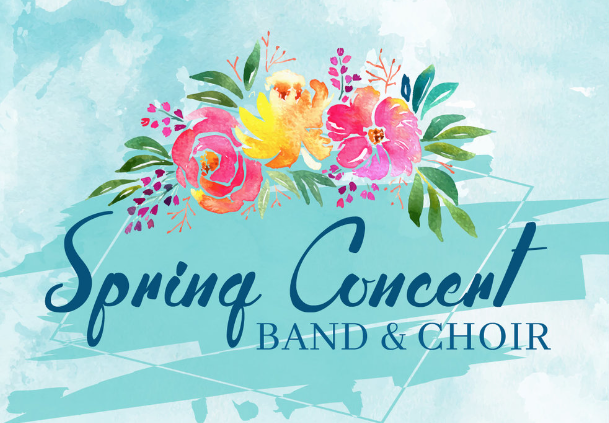 Spring Concert - Band and Choir